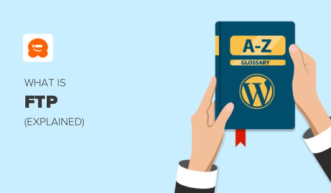 glossary-ftp-og What Is FTP in WordPress?