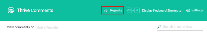 Clicking the Reports button on the Thrive Comments Moderation page Clicking the Reports button on the Thrive Comments Moderation page