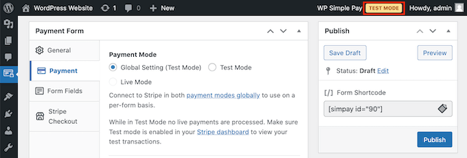 WP Simple Pay's testing mode WP Simple Pay's testing mode