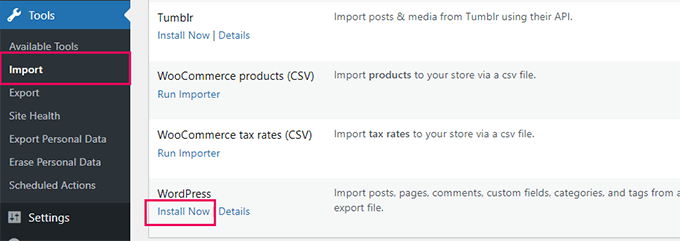 Install WordPress importer Install WordPress importer