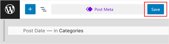 Saving changes to the post meta template part in the full-site editor Saving changes to the post meta template part in the full-site editor