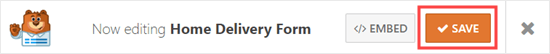 The WPForms 'Save' button appears is on the top right of your screen The WPForms 'Save' button appears is on the top right of your screen