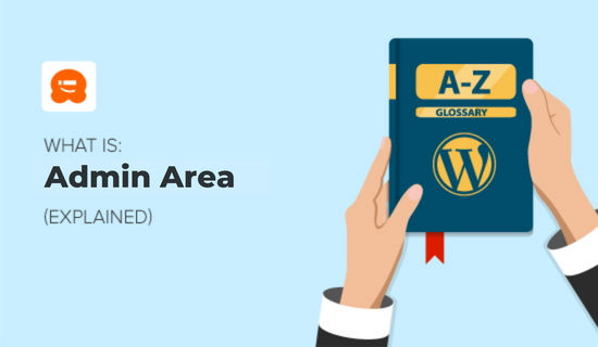 What is Admin Area What is Admin Area