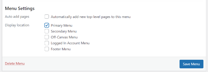 Selecting the display location for your menu Select menu location
