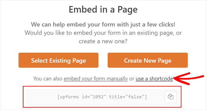 Clicking the use a shortcode link in the WPForms embed popup Clicking the use a shortcode link in the WPForms embed popup