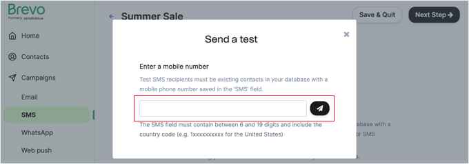 Enter a Phone Number for the Test SMS Enter a Phone Number for the Test SMS