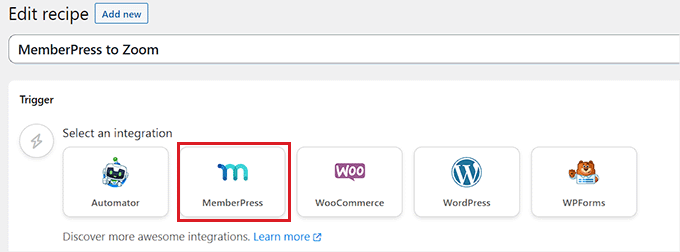 Select MemberPress trigger Choose MemberPress as trigger integration