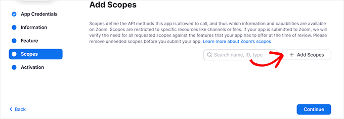 Click the Add Scopes button Click the Add Scopes button
