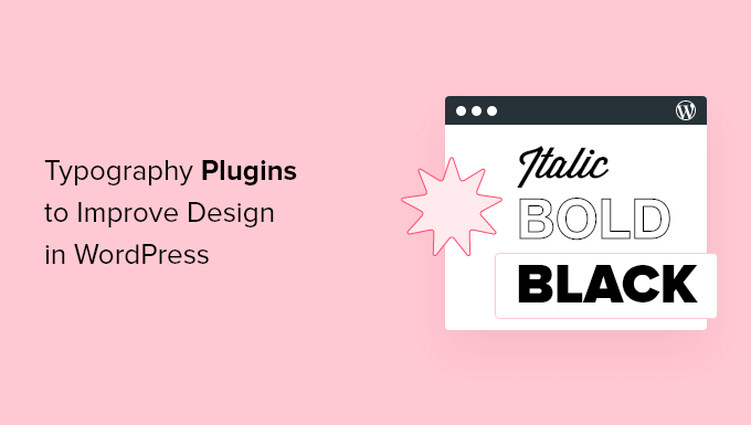 16 best WordPress typography plugins to improve your design 16 best WordPress typography plugins to improve your design