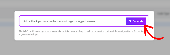 Phonecom Describe what you want your snippet to do and click the Generate button