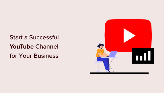 Step by step guide to start a successful YouTube channel Step by step guide to start a successful YouTube channel