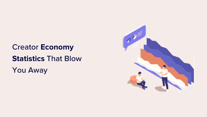 Creator economy statistics Creator economy statistics