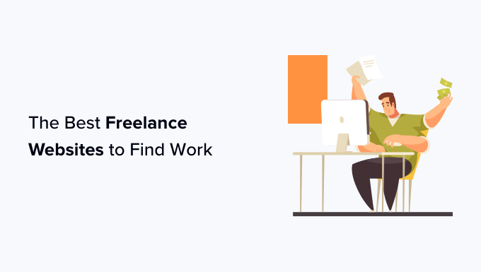 The Best Freelance Websites to Find Work The Best Freelance Websites to Find Work