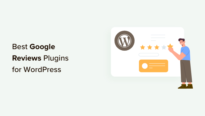 Best Google Reviews Plugins for WordPress Best Google Reviews Plugins for WordPress