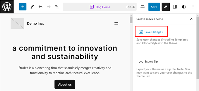 Saving a child block theme's changes using the Create Block Theme plugin Saving a child block theme's changes using the Create Block Theme plugin